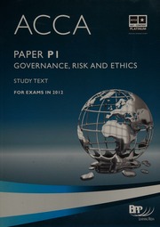 Acca For Exams In 2012 Paper P1 Governance Risk And Ethics Bpp Learning Media Firm