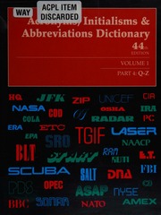 Acronyms Initialisms Abbreviations Dictionary A Guide To Acronyms Abbreviations Contractions Alphabetic Symbols And Similar Condensed Appellations Mallegg