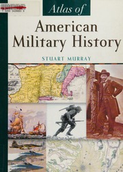 Atlas Of American Military History Murray Stuart 1948