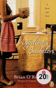 Angelinas Bachelors A Novel With Food None 1st Gallery Books Trade Paperback Ed Oreilly