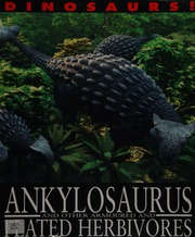Ankylosaurus And Other Armoured And Plated Herbivores West David