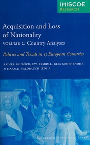 Acquisition And Loss Of Nationality Policies And Trends In 15 European States Baubock