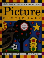The American Heritage Picture Dictionary Rev And Updated The Editors Of The American Heritage Dictionaries