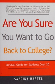 Are You Sure You Want To Go Back To College Survival Guide For Students Over 30 Hartel