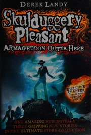 Armageddon Outta Here The World Of Skulduggery Pleasant Landy