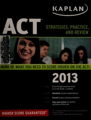 Act Strategies Practice And Review 2013 Ed American College Testing Program Kaplan Publishing