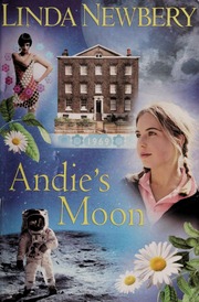 Andies Moon None Newbery Linda None