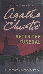 After The Funeral A Hercule Poirot Mystery Center Point Large Print Ed Christie