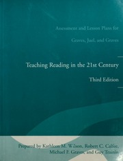 Assessment And Lesson Plans For Graves Juel And Graves Teaching Reading In The 21st Century Third Edition Third Edition Wilson