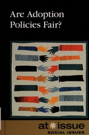 Are Adoption Policies Fair Watkins Christine 1951 Thomson Gale Firm