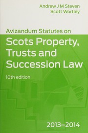 Avizandum Statutes On Scots Property Trusts And Succession Law 20132014 10th Ed Steven