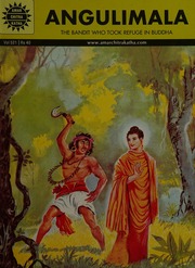 Angulimala The Bandit Who Took Refuge In Buddha Rao Subba Mulick