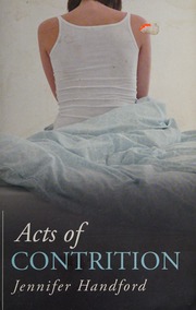 Acts Of Contrition Handford Jennifer Author