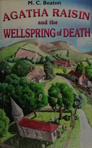 Agatha Raisin And The Wellspring Of Death Large Print Ed Beaton
