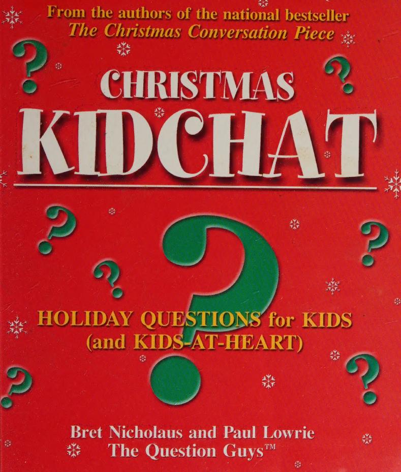 Christmas Kidchat Bret Nicholaus Paul Lowrie