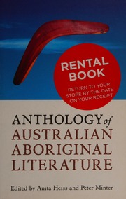Anthology Of Australian Aboriginal Literature Jose Nicholas 1952 Editor Heiss