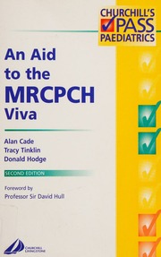 An Aid To The Paediatric Mrcpch Viva 2nd Ed Cade Alan Tinklin