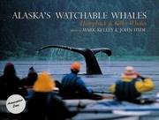Alaskas Watchable Whales Humpback Killer Whales None Kelley