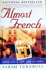 Almost French Love And A New Life In Paris Turnbull Sarah
