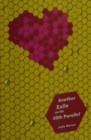 Another Exile On The 45th Parallel Marion Jodie Author