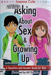 Asking About Sex Growing Up Revised Edition Rev Ed Joanna Cole