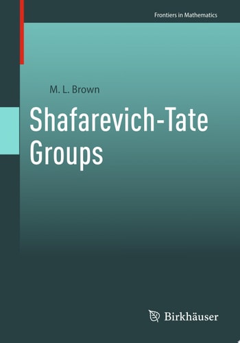 Shafarevichtate Groups Ml Brown