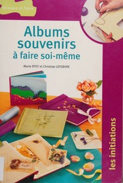 Albums Souvenirs à Faire Soimême Christian Lefèbvre