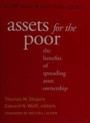 Assets For The Poor The Benefits Of Spreading Asset Ownership Shapiro