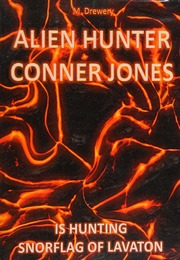 Alien Hunter Conner Jones M Drewery
