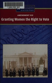 Amendment Xix Granting Women The Right To Vote Fredericks Carrie