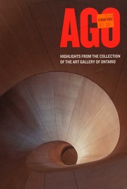 Ago Highlights From The Collection Of The Art Gallery Of Ontario Art Gallery Of Ontario