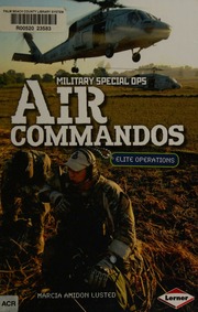 Air Commandos Elite Operations Lüsted Marcia Amidon
