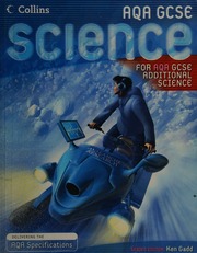 Aqa Gcse Science For Aqa Gcse Additional Science Gadd Ken Jones