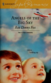 Angels Of The Big Sky Fox Roz Denny