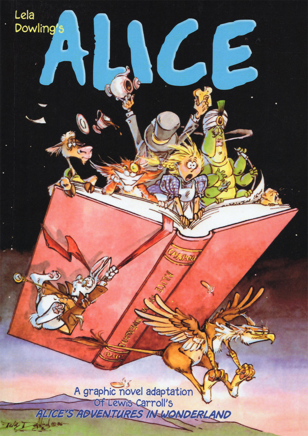 Lela Dowlings Alice Lela Dowling Chris Weiman Lewis Carroll