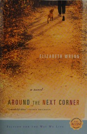 Around The Next Corner Wrenn Elizabeth 1957