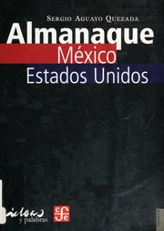 Almanaque Mexicoestados Unidos 1 Ed Aguayo Sergio Arguello