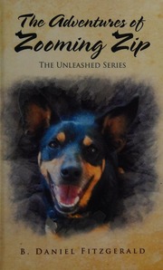 The Adventures Of Zooming Zip Fitzgerald B Daniel Author