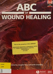 Abc Of Wound Healing 1 Edition Grey Joseph E Harding K G Keith G