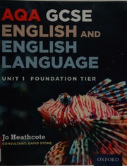 Aqa Gcse English And English Language Unit 1 Foundation Tier Heathcote