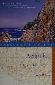 Acapulco Ixtapazihuatanejo And Taxco A Great Destination Delgado