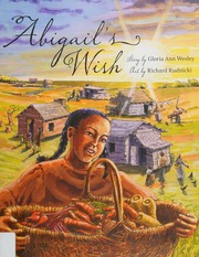 Abigails Wish Wesley Gloria Ann Author Rudnicki Richard Illustrator