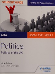 Aqa Asalevel Politics Politics Of The Uk Student Guide Gallop