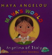 Angelina Of Italy 1st Ed Angelou Maya Rockwell Lizzy Illustrator