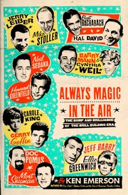 Always Magic In The Air The Bomp And Brilliance Of The Brill Building Era Emerson