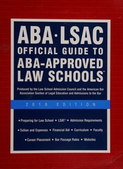 Abalsac Official Guide To Abaapproved Law Schools 2010 Ed American Bar Association Law School Admission Council