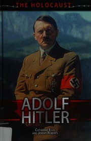 Adolf Hitler First Edition Ellis Catherine Roberts Jeremy 1956