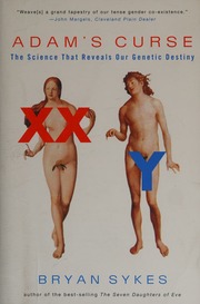 Adams Curse A Future Without Men Sykes Bryan