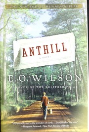 Anthill A Novel Wilson Edward O