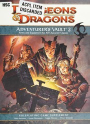 Adventurers Vault 2 Arms And Equipment For All Classes Roleplaying Game Supplement Heinsoo